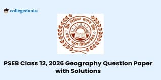 Punjab Board Class 12 Geography Question Paper 2026 with Solutions